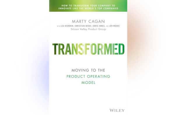 Transformed Marty Cagan